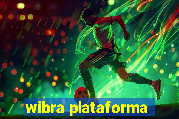 wibra plataforma